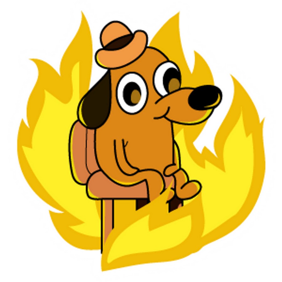 Мем все в огне. Пес this is Fine. Собачка в огне. Горящая собака. Пес в огне