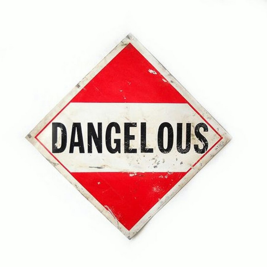 Life is danger