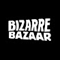 Bizarre Bazaar YouTube Profile Photo
