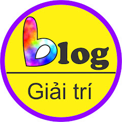 Blog Giải Trí thumbnail