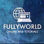 Fullyworld Web Tutorials