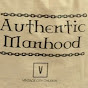 Authentic Manhood YouTube Profile Photo