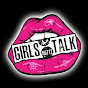 Girl Talk WorldWide YouTube Profile Photo