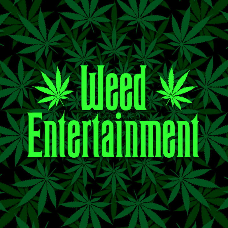 Weed Entertainment