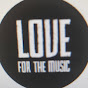 love for the music YouTube Profile Photo
