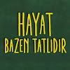What could Hayat Bazen Tatlıdır buy with $492.8 thousand?