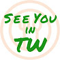 See you in TW