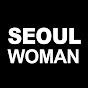 서울여자 Seoul Woman