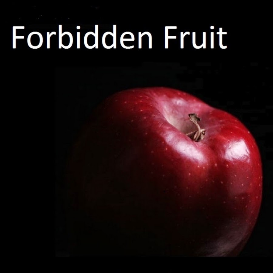Forbidden Fruit - YouTube.