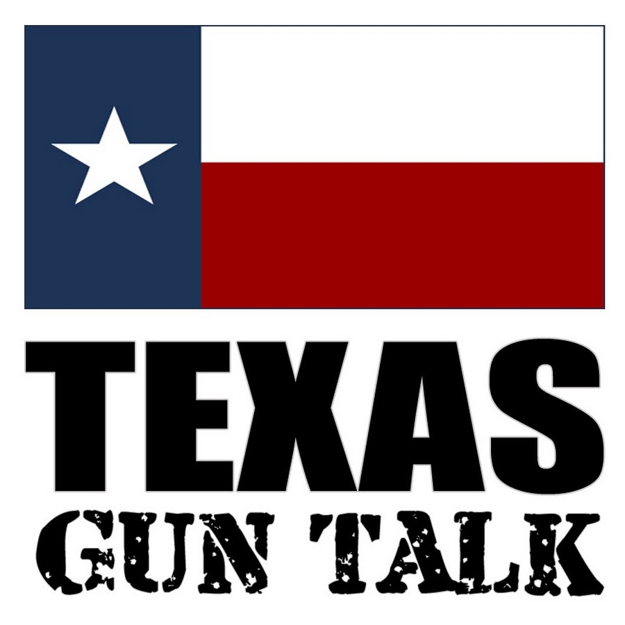...home of the best gun forum in the state! www.TexasGunTalk.com.