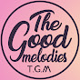 The Good Melodies -TGM  YouTube Profile Photo