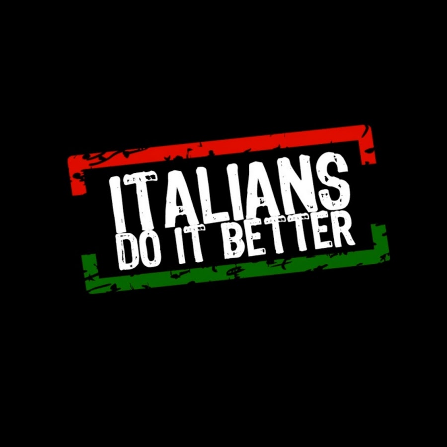 ITALIANS DO .IT BETTER - YouTube