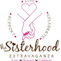 Sisterhood Extravaganza YouTube Profile Photo