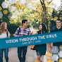 Vision Through the Virus YouTube Profile Photo