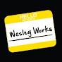 Wesley Works - @WesleyWorks YouTube Profile Photo