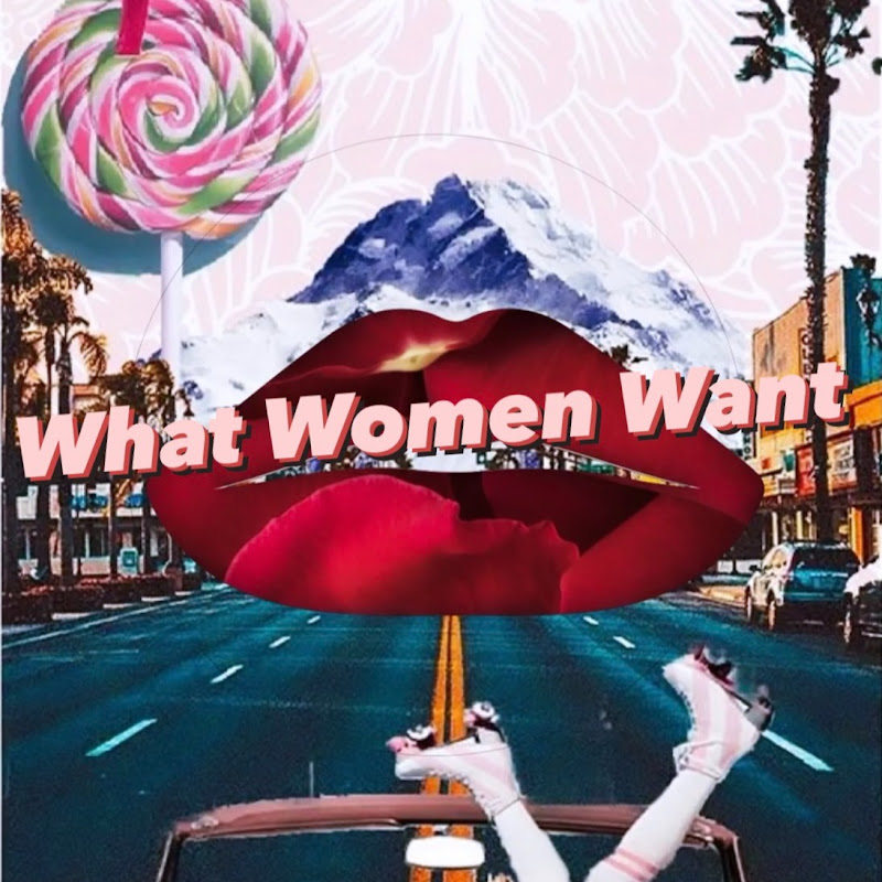 What Women Want女人想聽的事 - 網紅的藏寶箱 