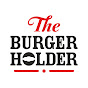 The Burger Holder YouTube Profile Photo