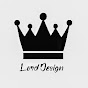 LORD DESIGN YouTube Profile Photo