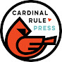 Cardinal Rule Press YouTube Profile Photo