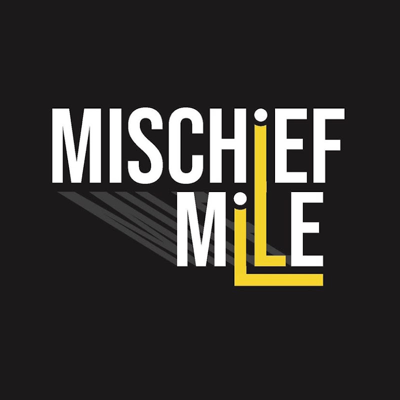 Mischief Mile