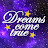 Dreams come true by Creative Minds