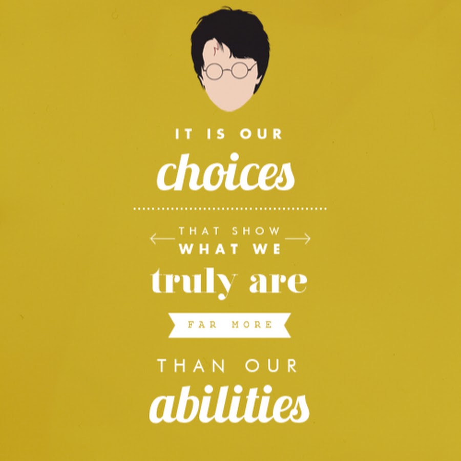 If you want to go far go together. It is our choices that show what we truly are, far more than our abilities. We are far more. Harry potter цитаты. Татуировка.