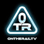OnTheRailTV YouTube Profile Photo