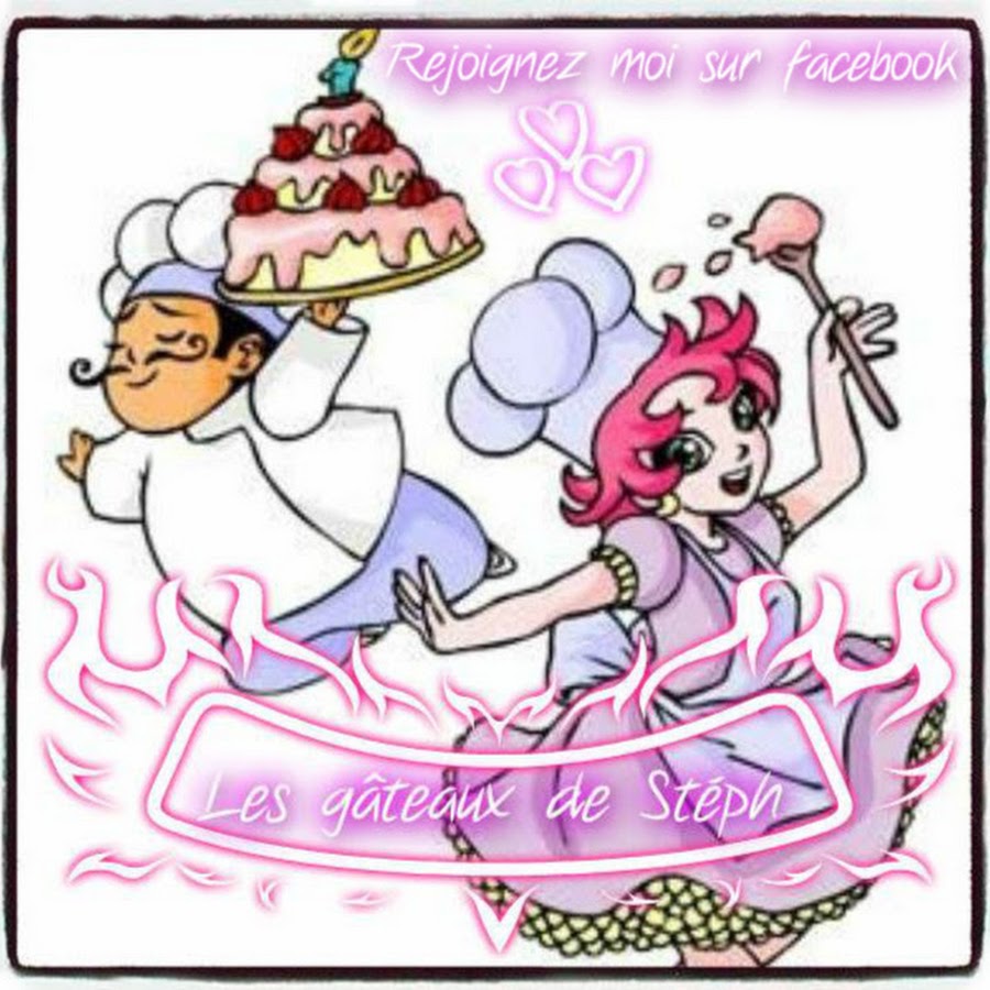 Les Gateaux De Steph Youtube