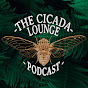 The Cicada Lounge Podcast YouTube Profile Photo