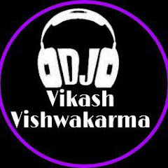 Dj Vikash Vishwakarma thumbnail