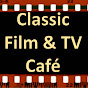 Classic Film & TV Cafe YouTube Profile Photo