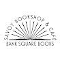 Bank Square Books and Savoy Bookshop & Café YouTube Profile Photo