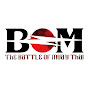 BOM - The Battle Of Muay Thai