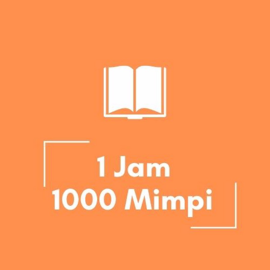 1 Jam 1000 Mimpi - Youtube