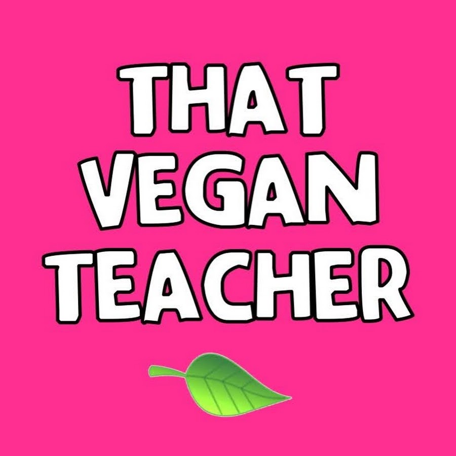 That Vegan Teacher Youtube