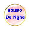 BOLERO DỄ NGHE