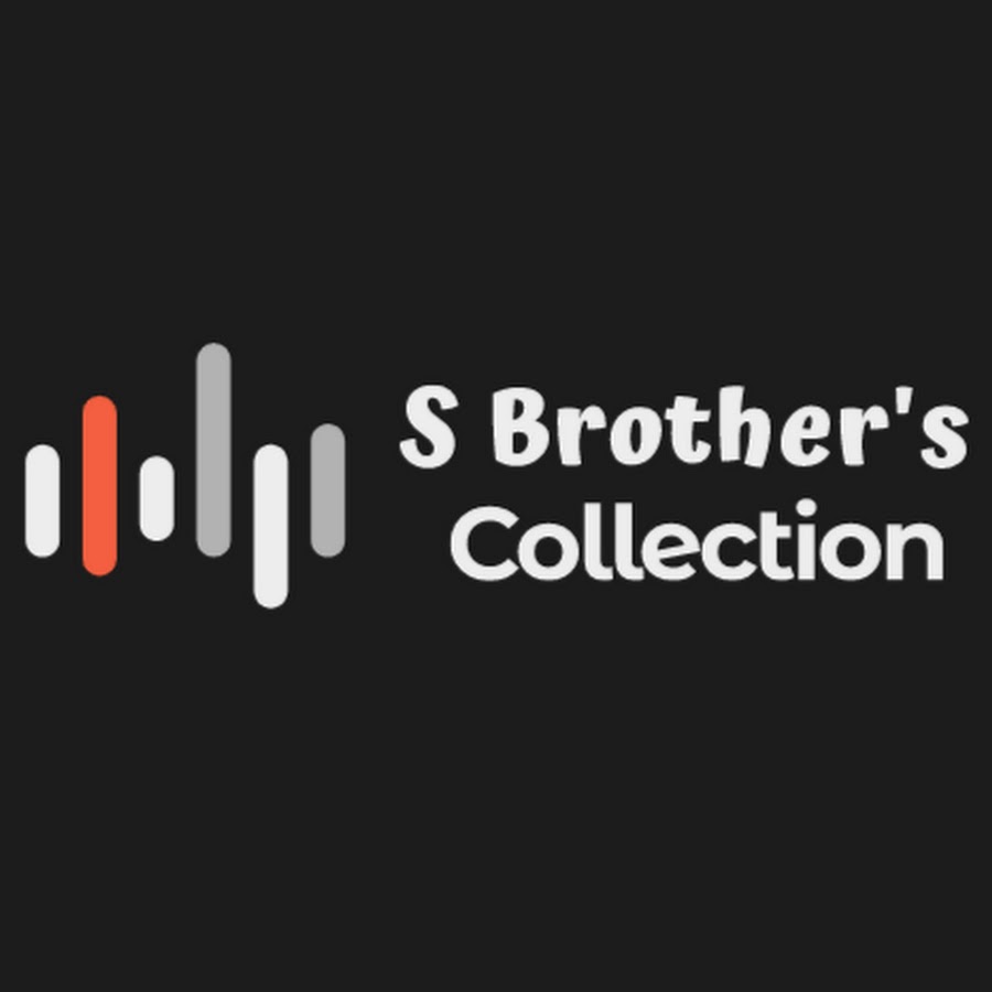 S Brother S Collection Youtube