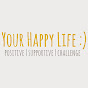Your Happy Life YouTube Profile Photo