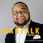 MANTALK with Man Coach Derick D. Brooks YouTube Profile Photo