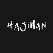 «HAJIMAN»