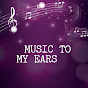 IT’S MUSIC TO MY EARS YouTube Profile Photo