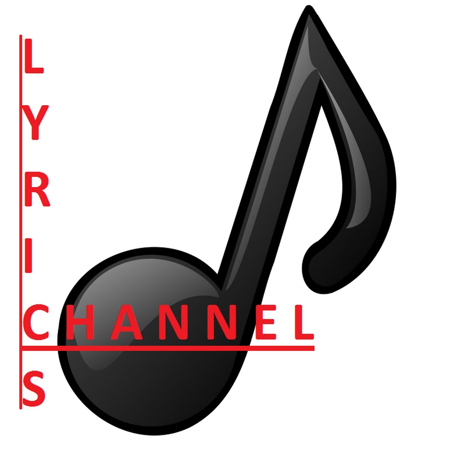 Lyrics Channel Youtube