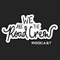 We Are The Road Crew Podcast YouTube Profile Photo