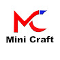 Mini Craft