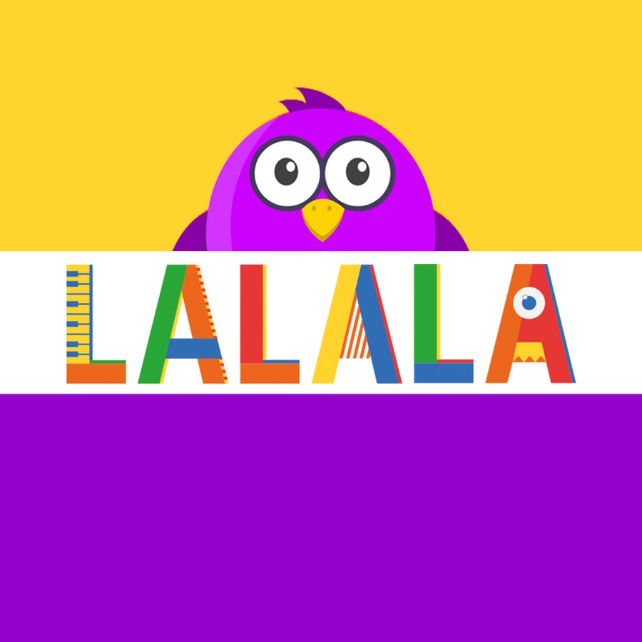 Lalala Dunyasi Youtube
