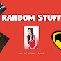 random stuff YouTube Profile Photo