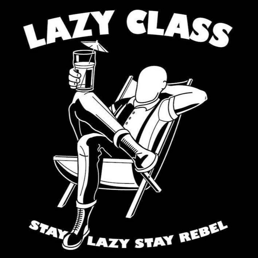 Lazy class. Плохой студент. Stay rebel. Middle class revolt. Фото lazyyyk.