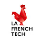 Pourquoi la French Tech ?