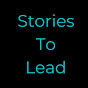 Stories To Lead YouTube Profile Photo