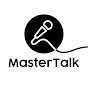 MasterTalk YouTube Profile Photo